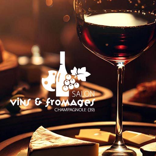 Salon Vins & Fromages - Champagnole (39)